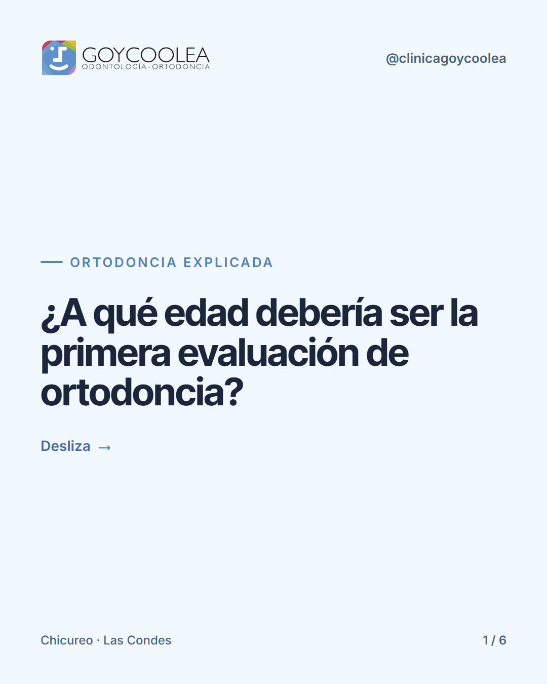 Carrusel sobre la edad recomendada para la primera evaluación de ortodoncia