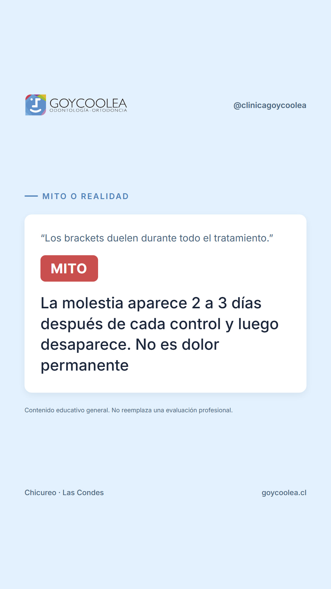 Historia de dos frames sobre el mito del dolor constante con brackets